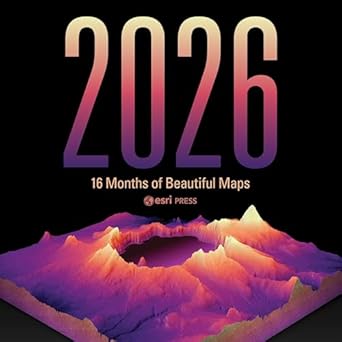 2026 esri press wall calendar 16 months of beautiful maps 1st edition esri press 1589488180, 978-1589488182
