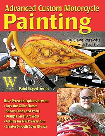 advanced custom motorcycle painting 1st edition dave perewitz 1929133537, 978-1929133536