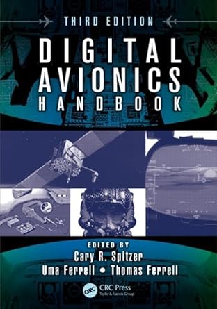 digital avionics handbook 1st edition cary spitzer ,uma ferrell ,thomas ferrell 1439868611, 978-1439868614