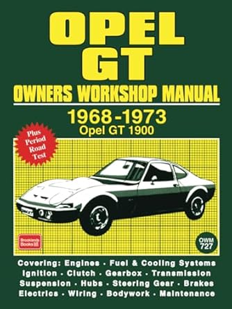 opel gt owners workshop manual 1968 1973 1st edition autobooks ltd 1870642864, 978-1870642866