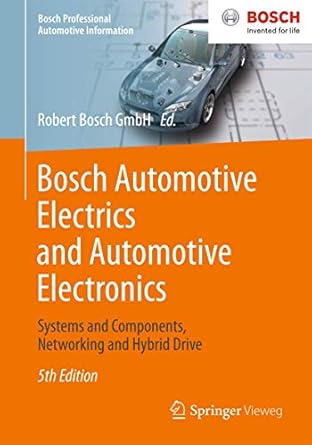 bosch automotive electrics and automotive electronics systems and components networking and hybrid drive 1st