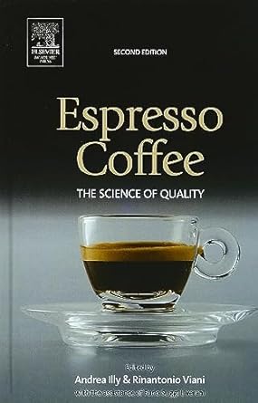 espresso coffee the science of quality 1st edition andrea illy ,rinantonio viani 0123703719, 978-0123703712