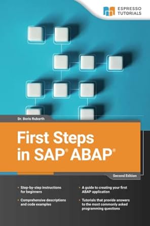 first steps in sap abap 1st edition dr boris rubarth 3960121946, 978-3960121947