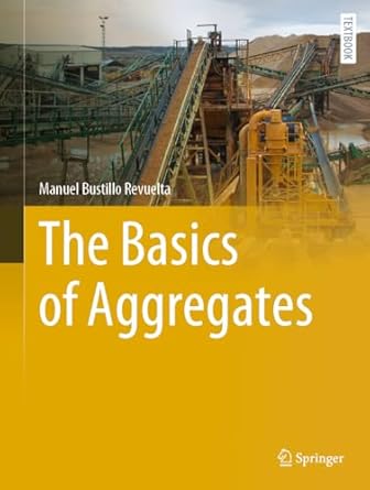 the basics of aggregates 1st edition manuel bustillo revuelta 3031429605, 978-3031429606