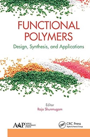 functional polymers 1st edition raja shunmugam 1774635925, 978-1774635926