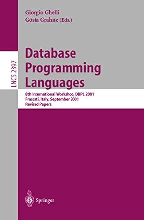 database programming language 1st edition gosta grahne ,giorgia ghelli 3540440801, 978-3540440802