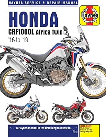 honda crf1000l africa twin from 2016 2019 haynes repair manual 1st edition editors of haynes manuals
