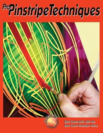 pro pinstripe techniques 1st edition east artie 1929133928, 978-1929133925