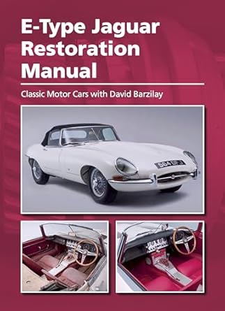 e type jaguar restoration manual 1st edition david barzilay 1785002848, 978-1785002847