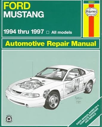 ford mustang 1994 thru 1997 all models 1st edition haynes 1563922436, 978-1563922435
