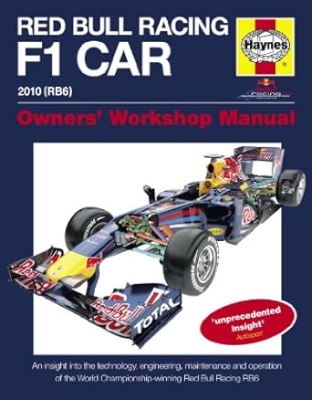 red bull racing f 1 car an insight into the technology engineering maintenance and operation of the world