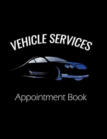 vehicle services appointment book hourly 8 5 x 11 booking diary for car and truck services mechanic valeting