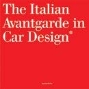 the italian avantgarde in car design 1st edition unknown 8879601377, 978-8879601375