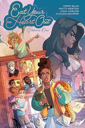 eat your heart out vol 1 1st edition terry blas ,matty newton ,lydia anslow 1637154542, 978-1637154540