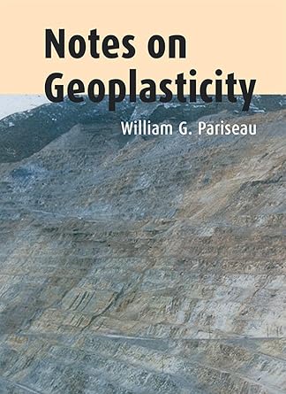 notes on geoplasticity 1st edition william g pariseau 1138370053, 978-1138370050