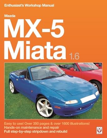 mazda mx 5 miata 1 6 enthusiasts workshop manual 1st edition rod grainger ,jude brooks 1787111741,