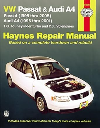 haynes manuals n america inc vw passat and audi a4 passat and audi a4 1 8l 4 cylinder turbo and 2 8l v6