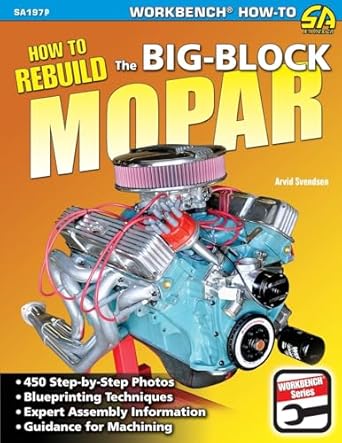 how to rebuild the big block mopar 1st edition arvid svendsen 1613252552, 978-1613252550