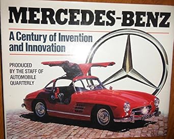 mercedes benz a century of invention and innovation 1st edition lowell c paddock 091503848x, 978-0915038480