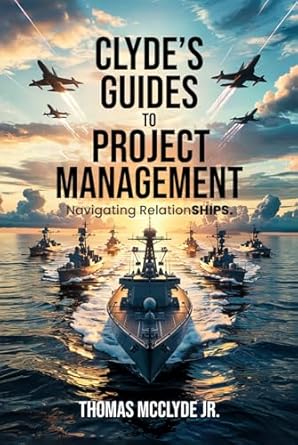 clydes guides to project management navigating relationships 1st edition thomas mcclyde jr ,hemingway