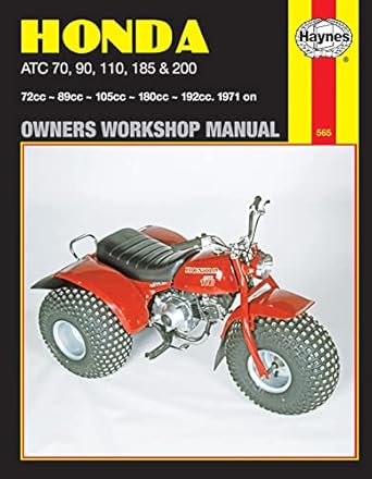 honda atc 70 90 110 185 and 200 1971 on 1st edition john haynes 0856968552, 978-0856968556