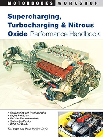 supercharging turbocharging and nitrous oxide performance 1st edition earl davis 0760308373, 978-0760308370