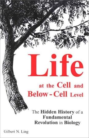 life at the cell and below cell level the hidden history of a fundamental revolution in biology 1st edition