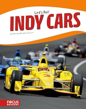 indy cars 1st edition wendy hinote lanier 1635171075, 978-1635171075