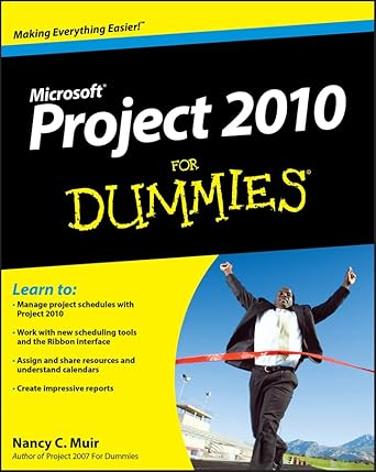 project 2010 for dummies 1st edition nancy muir 0470501324, 978-0470501320