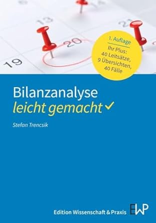 bilanzanalyse leicht gemacht 1st edition stefan trencsik 3874403904, 978-3874403900