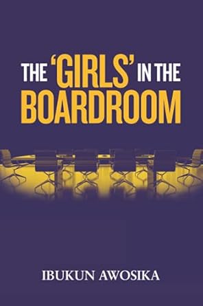 the girls in the boardroom 1st edition ibukun awosika 9789812701, 978-9789812707
