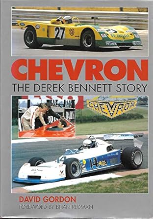 chevron the derek bennett story 1st edition david b gordon 0954949803, 978-0954949808