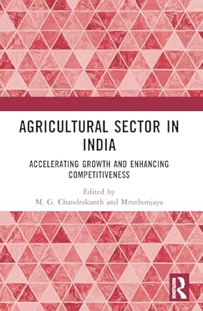 agricultural sector in india 1st edition mruthyunjaya 1032562595, 978-1032562599