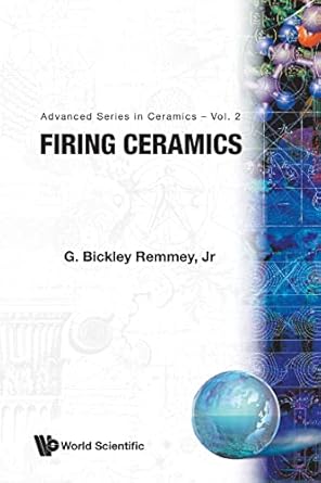 firing ceramics 1st edition g bickley remmey 9810216793, 978-9810216795