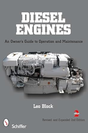 diesel engines an owners guide to operation and maintenance 1st edition leo block 076433705x, 978-0764337055