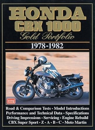 honda cbx 1000 gold portfolio 1978 1982 road test book 1st edition brooklands books ltd 1855204800,