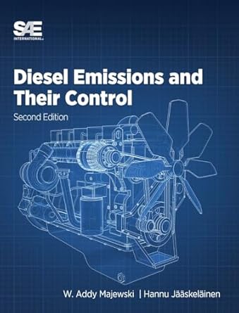 diesel emissions and their control 1st edition addy majewski ,hannu jaaskelainen 1468605690, 978-1468605693