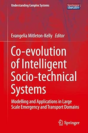 co evolution of intelligent socio technical systems modelling and applications in large scale emergency and