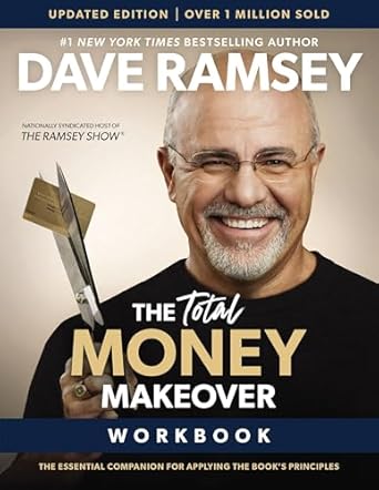 the total money makeover workbook updated the essential companion for applying the books principles 1st