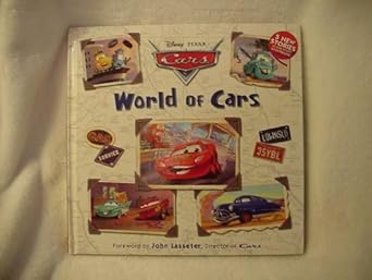 world of cars 1st edition catherine daly ,caroline egan ,maria elena naggi ,scott tilley ,disney storybook