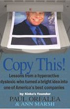 copy this lessons from a hyperactive dyslexic who turned a bright idea into one of americas best companies
