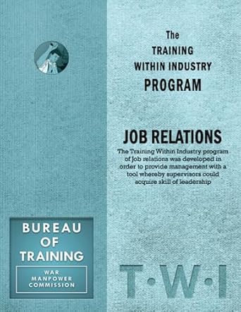 training within industry job relations 1st edition 0 enna 189736394x, 978-1897363942