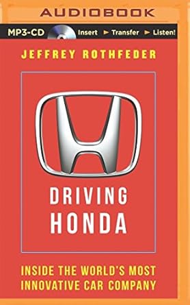 driving honda 1st edition jeffrey rothfeder ,mel foster 1480586803, 978-1480586802