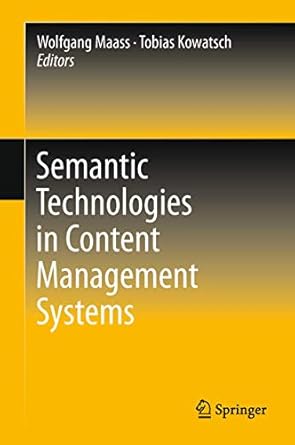 semantic technologies in content management systems trends applications and evaluations 1st edition wolfgang