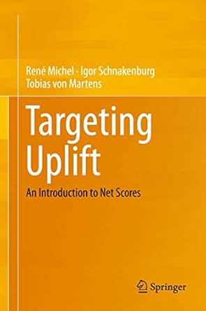 targeting uplift 1st edition michel 3030226247, 978-3030226244