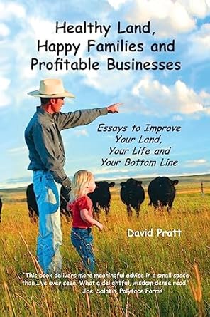 healthy land happy families and profitable businesses essays to improve your land your life and your bottom