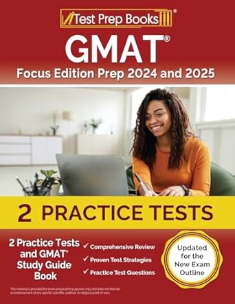 gmat   prep 2024 and 2025 practice tests and gmat study guide book updated for the new exam outline 1st