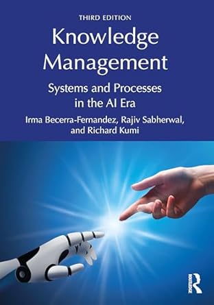 knowledge management 1st edition irma becerra fernandez ,rajiv sabherwal ,richard kumi 1032428023,