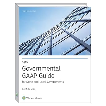 governmental gaap guide 2025 1st edition eric s berman 0808060279, 978-0808060277