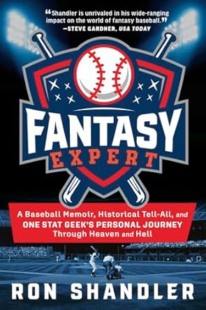 fantasy expert a baseball memoir historical tell all and one stat geeks personal journey through heaven and